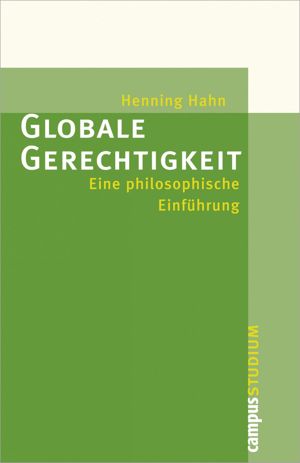 Henning Hahn Globale Gerechtigkeit Eine Philosophische Einfuhrung Bucher Gebraucht Antiquarisch Neu Kaufen