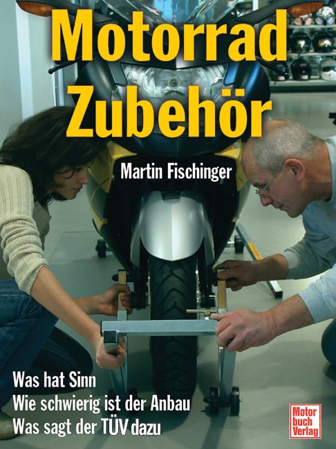 https://images.booklooker.de/x/9783613027336/Martin-Fischinger+Motorradzubeh%C3%B6r-NEU-original-verschweisst-GESCHENK.jpg
