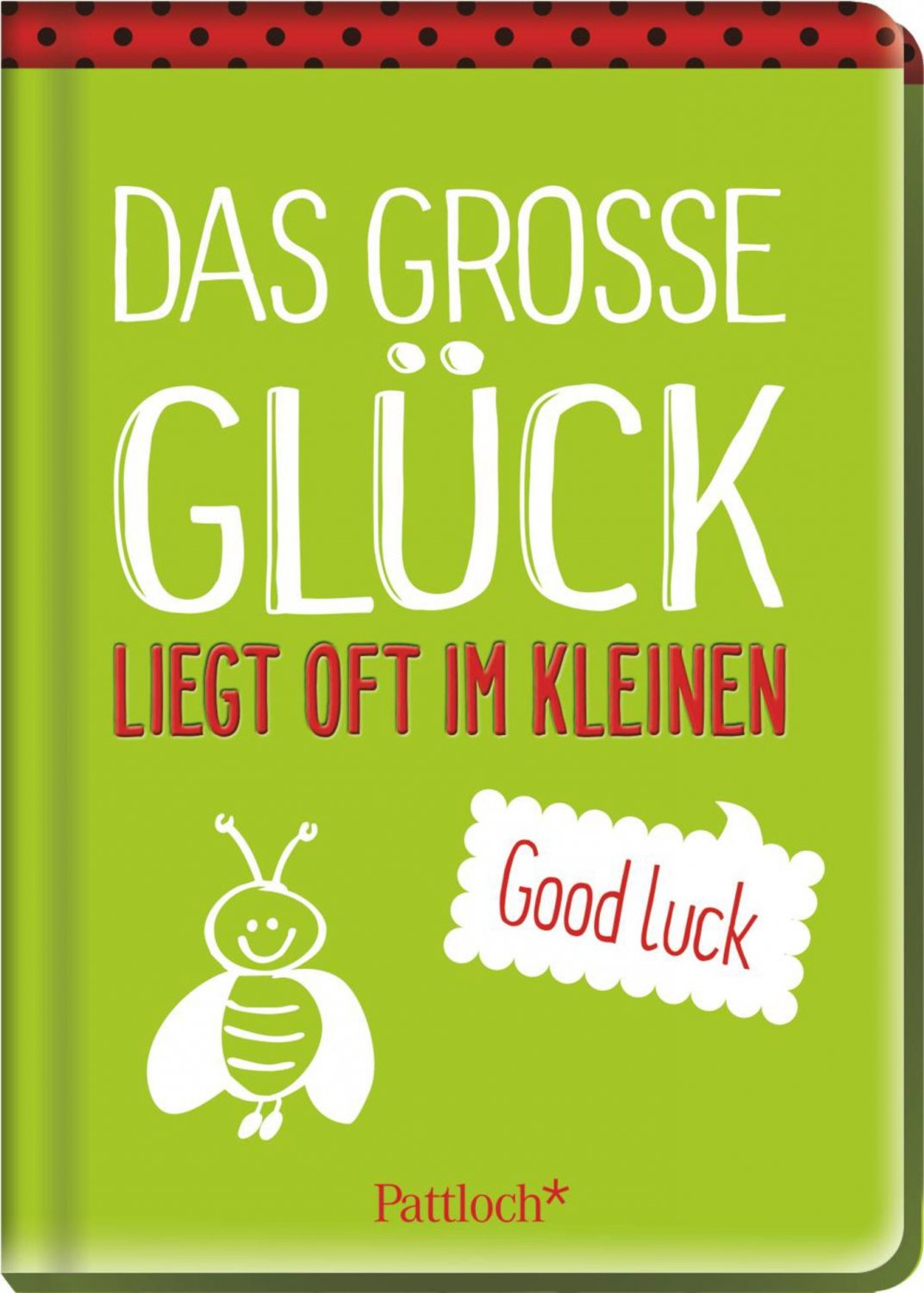 „Das große Glück liegt oft im Kleinen Good luck“ (Christina Seipel) Buch gebraucht kaufen „Das große Glück liegt oft im Kleinen Good luck“ (Christina Seipel) Buch gebraucht kaufen