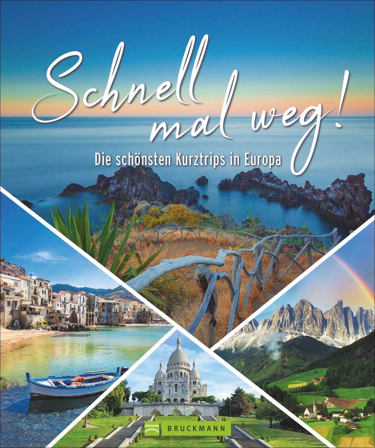 ISBN 9783734316715 Schnell mal weg! - Die 120 besten Ideen für den  Kurzurlaub in Europa – gebraucht, antiquarisch & neu kaufen