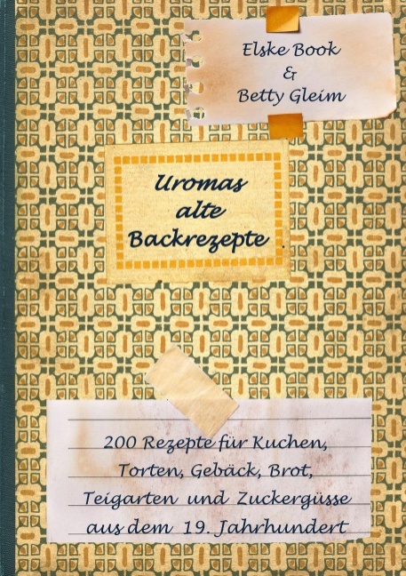 ISBN 9783741293528 "Uromas alte Backrezepte - 200 Rezepte ...