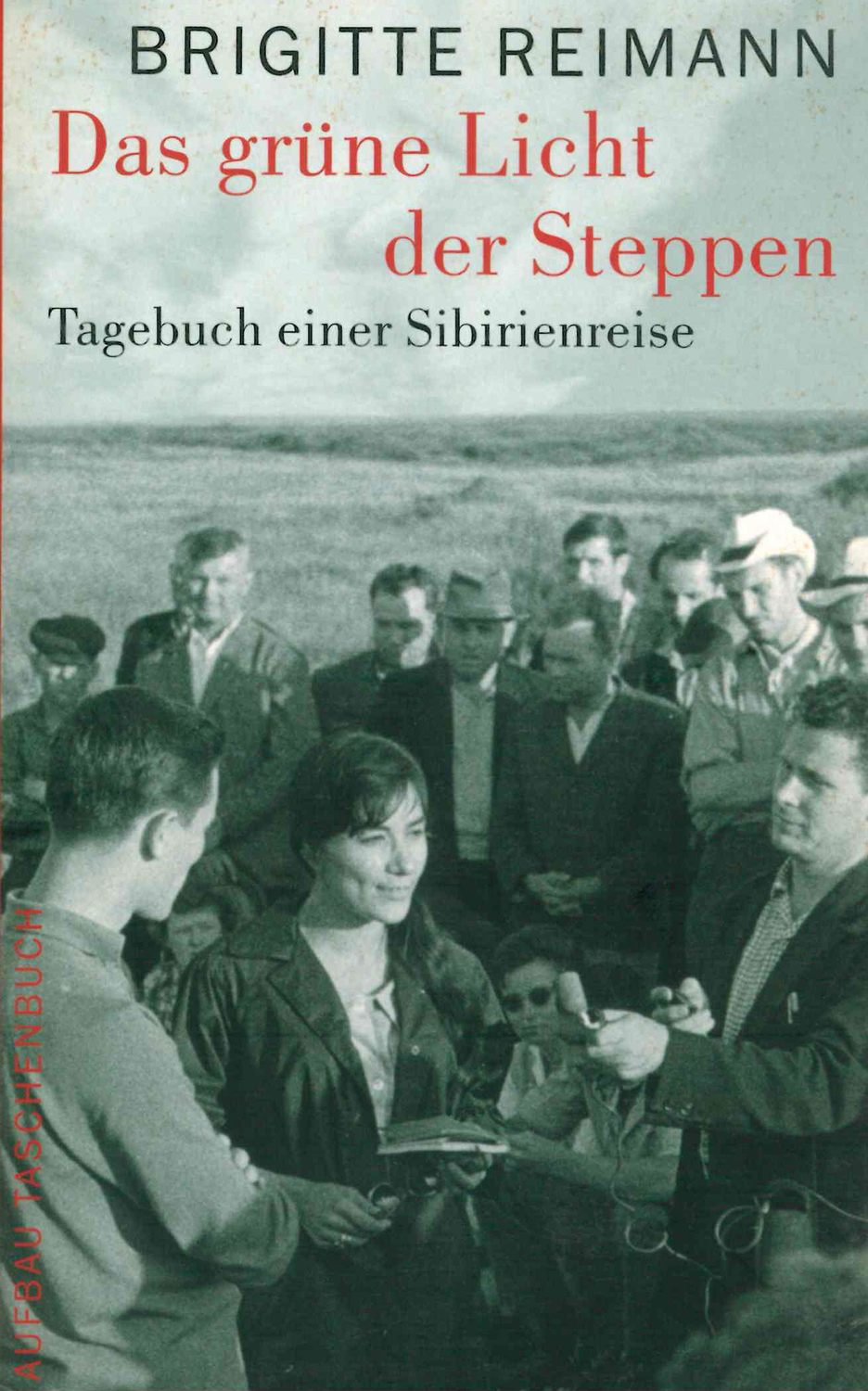 ISBN 3746615348 "Das grüne Licht der Steppen Tagebuch einer Sibirienreise Mit einem Auszug aus