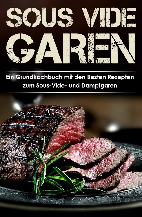 Sous Vide Bücher Gebraucht Antiquarisch Neu Kaufen - 