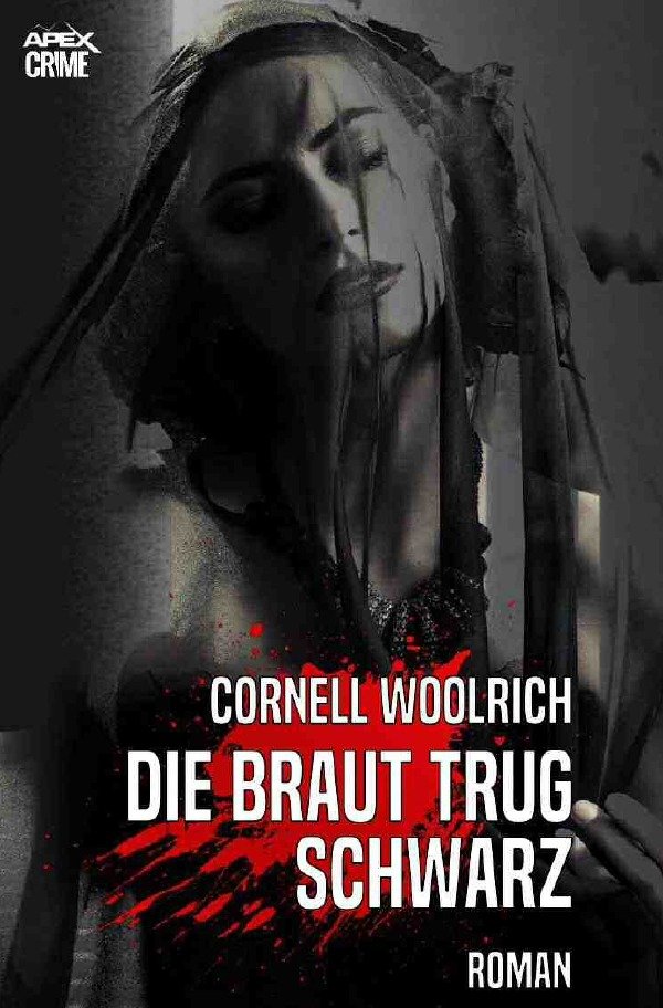 Die Braut Trug Schwarz
