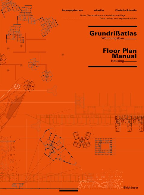 Grundrißatlas / Floor Plan Manual - Wohnungsbau / Housing