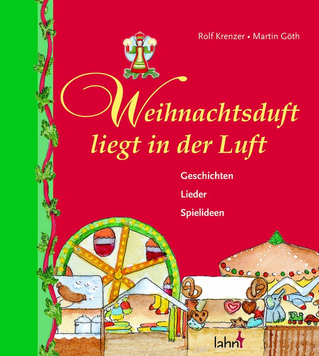 Weihnachtsduft Liegt In Der Luft Geschichten Lieder Spielideen Bucher Gebraucht Antiquarisch Neu Kaufen