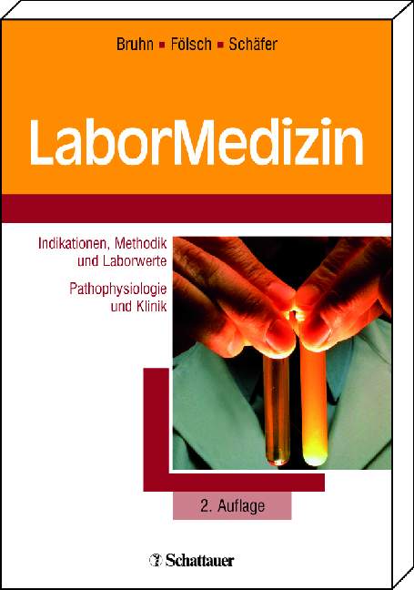 Labormedizin Indikationen Methodik Und Laborwerte Pathophysiologie Und Klinik - 