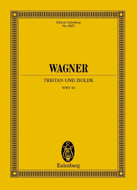 Wagner Richard Tristan Und Isolde Partitur Bucher Gebraucht Antiquarisch Neu Kaufen