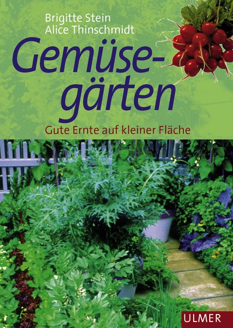 ISBN 3800132486 "Gemüsegärten" gebraucht, antiquarisch & neu kaufen