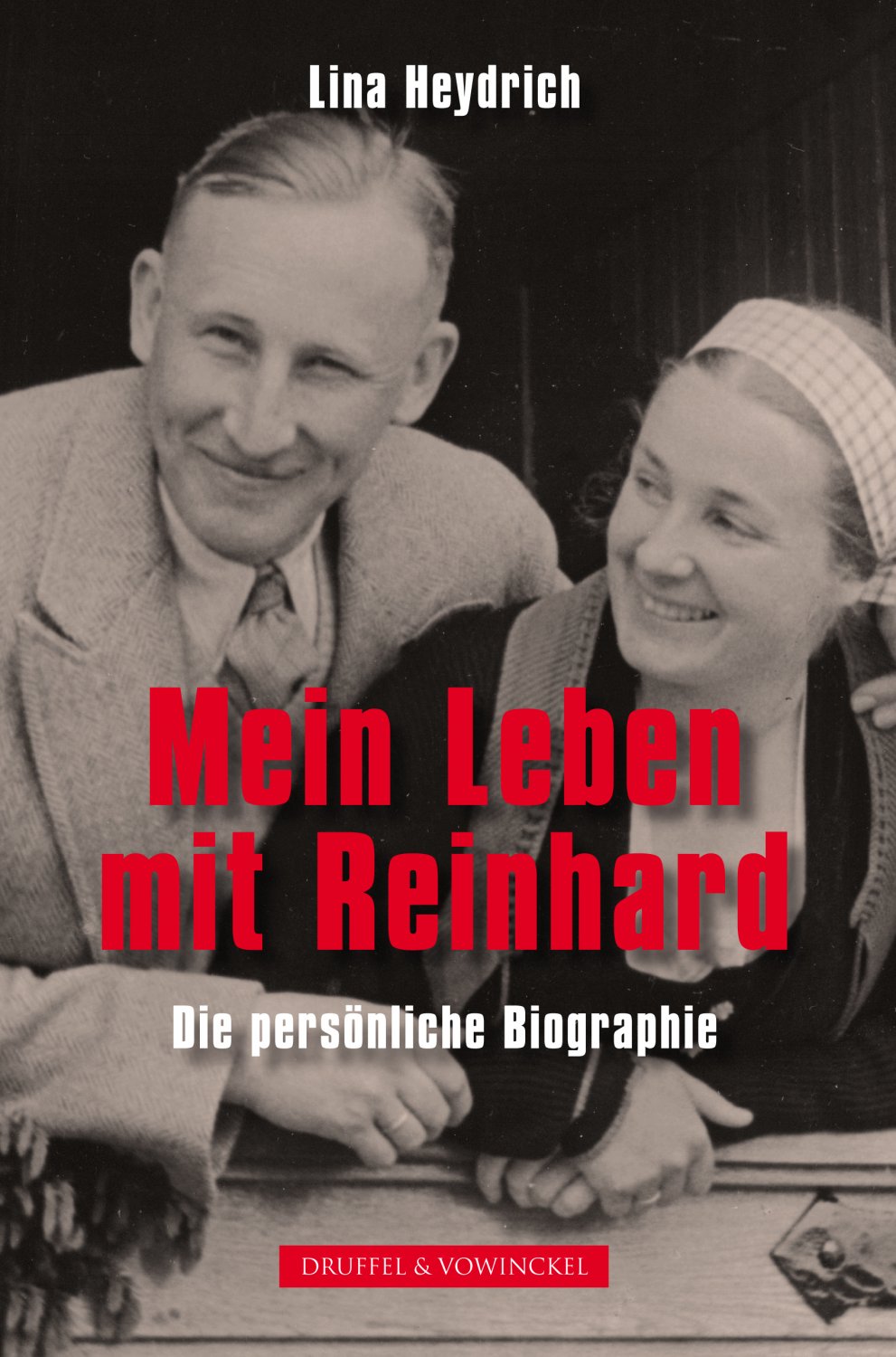 „Lina Heydrich, Mein Leben mit Reinhard Die persönliche Biographie“ Bücher gebraucht „Lina Heydrich, Mein Leben mit Reinhard Die persönliche Biographie“ Bücher gebraucht
