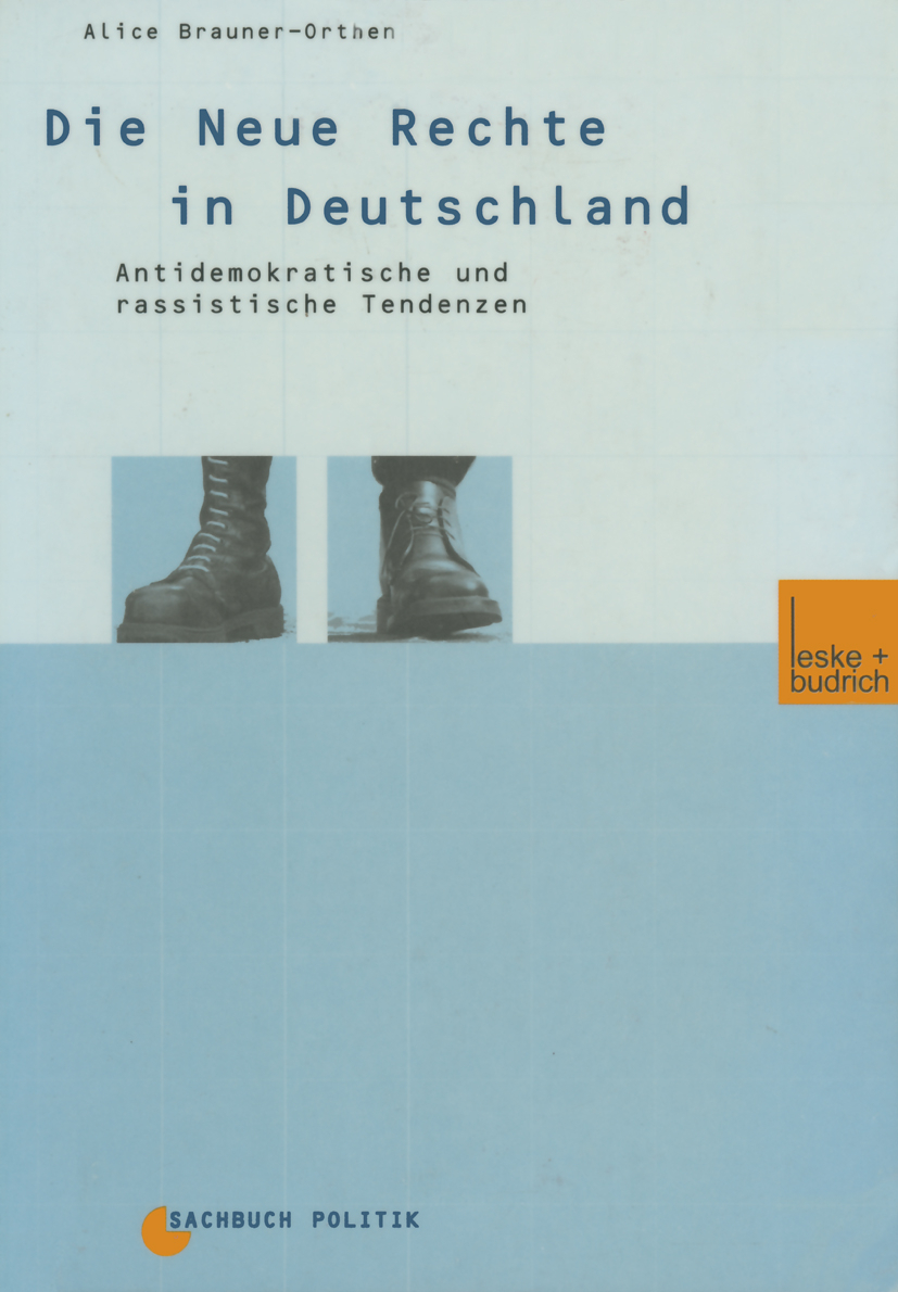 die neue rechte in deutschland alice brauner orthen buch gebraucht kaufen a02rhkz201zzu