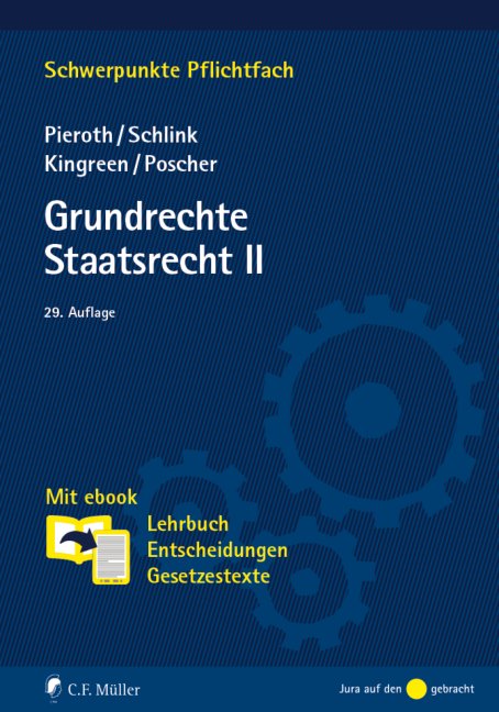 „Pieroth/Schlink/Kingreen/Poscher, Grundrechte. Staatsrecht II - Mit ...