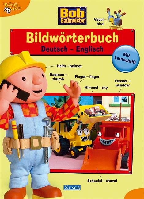 Bob der Baumeister Pappbilderbuch - Unknown Author: 9783833224003 - AbeBooks