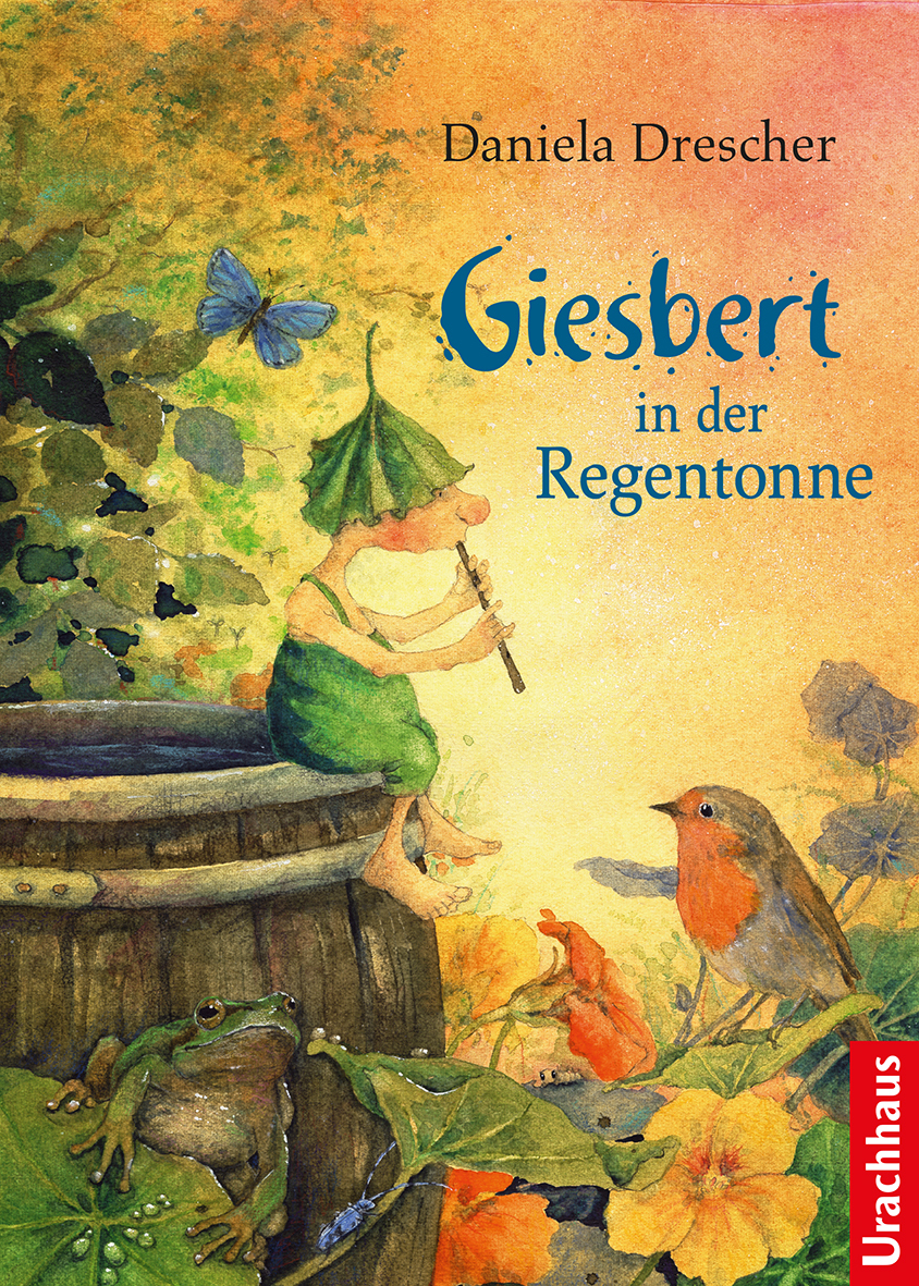 „daniela drescher, giesbert in der regentonne“ Bücher gebraucht
