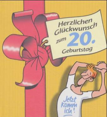 Herzlichen Gluckwunsch Zum 20 Geburtstag Manner