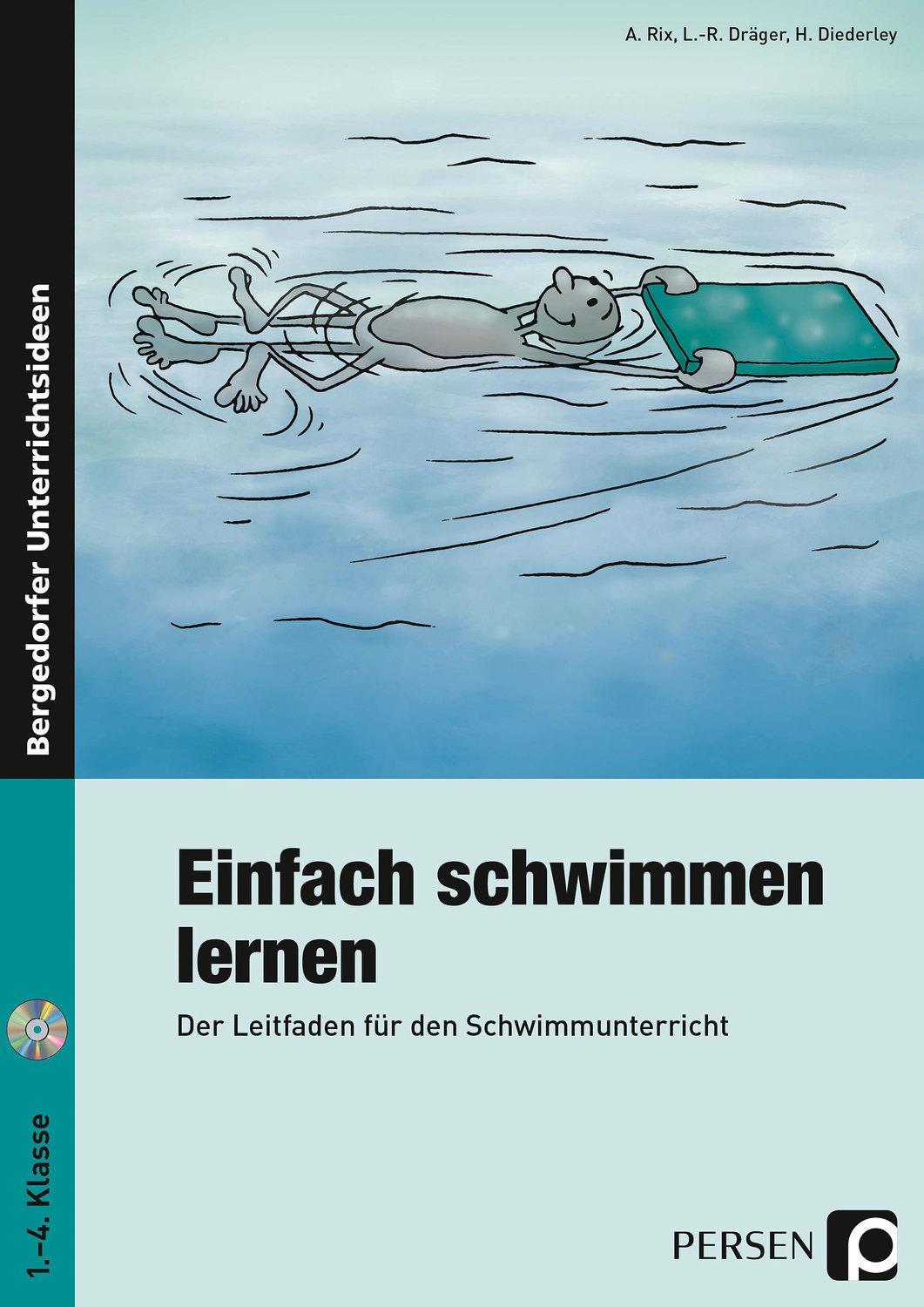 Einfach Schwimmen Lernen Ein Leitfaden Für Den - 