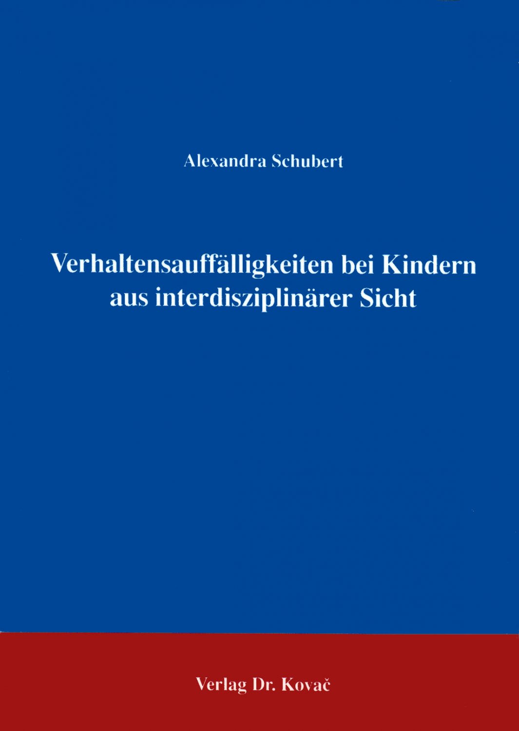 ISBN 3860644300 "Verhaltensauffälligkeiten Bei Kindern Aus ...