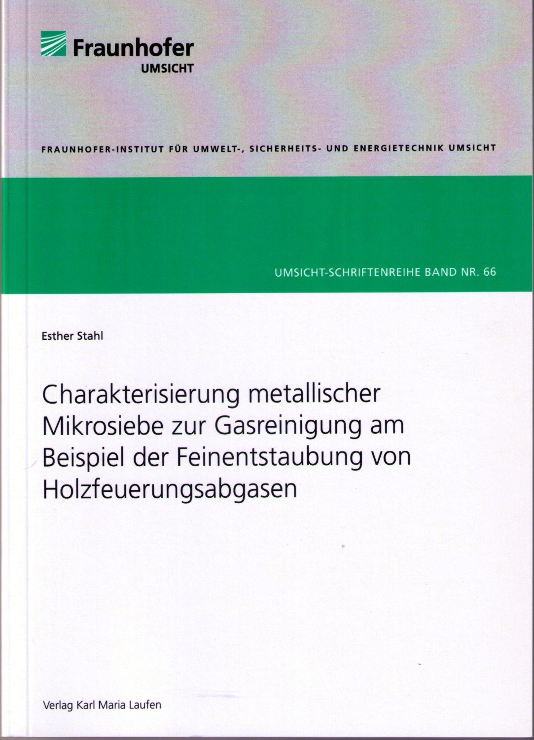 Charakterisierung Metallischer Mikrosiebe Zur Esther Stahl Buch Neu Kaufen A02jnbws01zzo