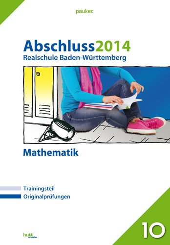 Mathe Abschlussprüfung Realschule Baden-württemberg Pdf ISBN 9783889975317 "pauker. / Abschluss 2014 - Realschule Baden