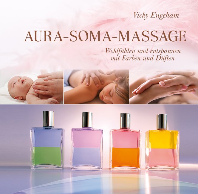 Aura Soma Massage Wohlfuhlen Und Entspannen Mit Farben Und Vicky Engeham Buch Gebraucht Kaufen A02n3fdi01zzv
