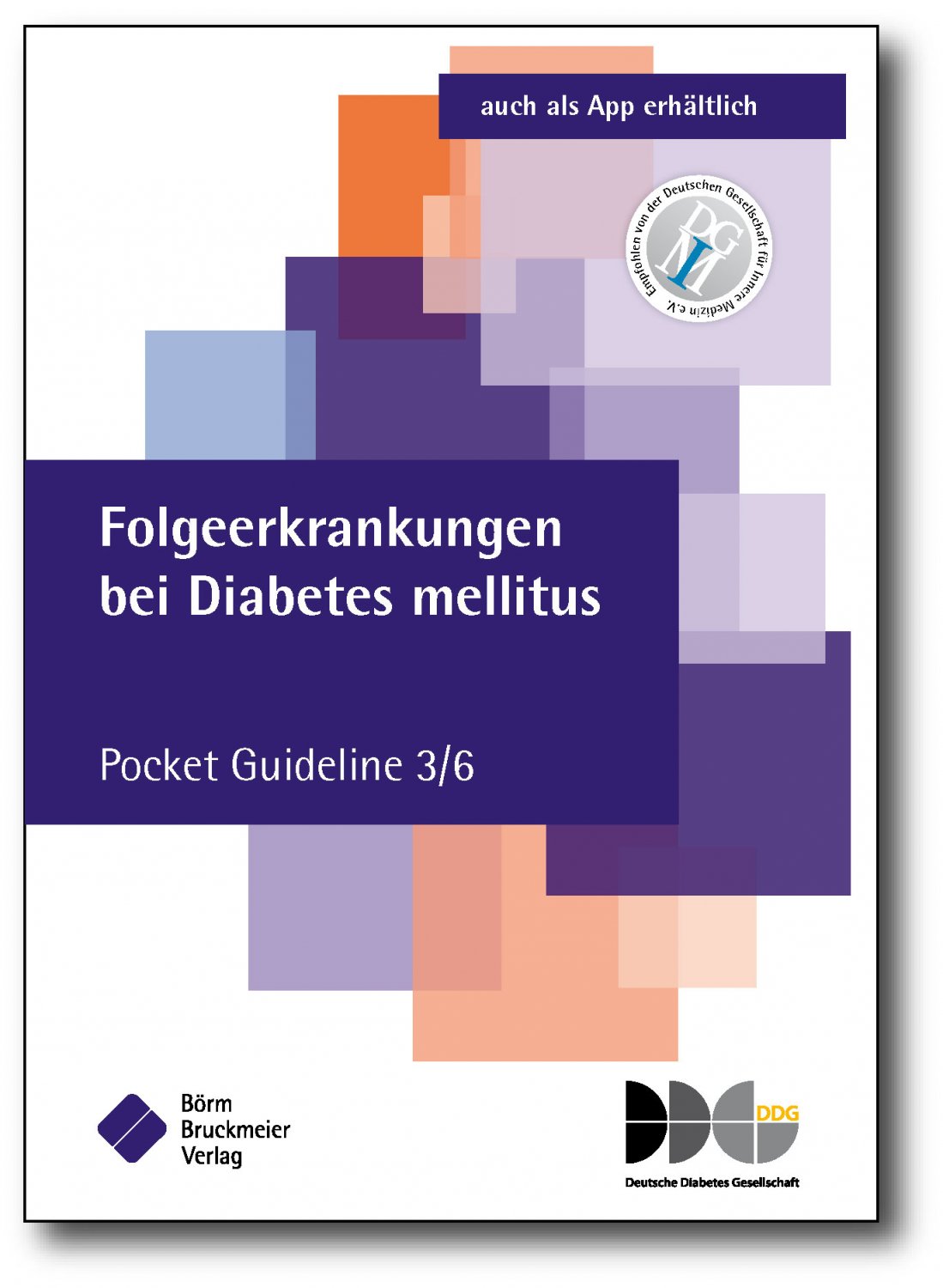 Leitlinien zur Behandlung von Diabetes mellitus