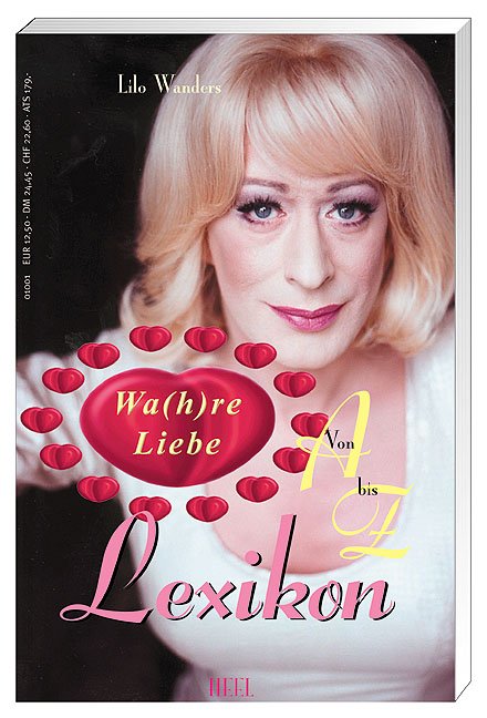 „Wanders Lilo, Wa(h)reLiebeLexikon von A bis Z.“ Bücher gebraucht
