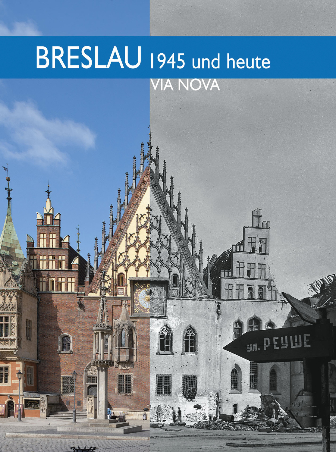 Breslau 1945 Und Heute Zeitgenossische Aufnahmen Stanislaw Klimek Buch Gebraucht Kaufen A02g6l4v01zzj