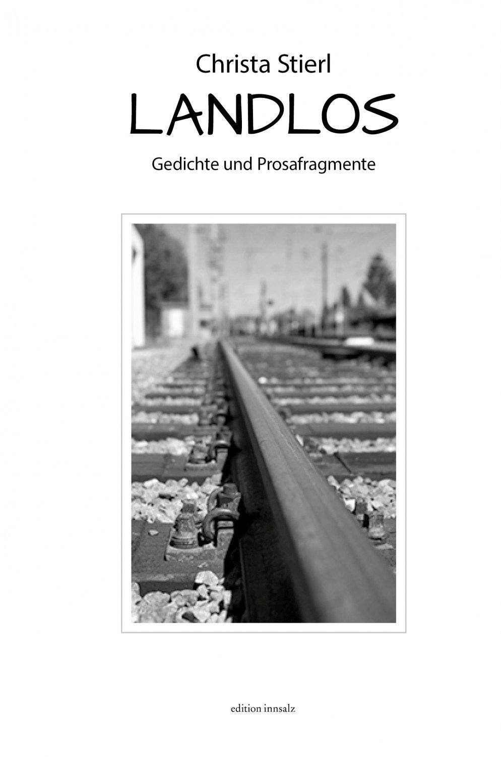 Landlos - Gedichte und Prosafragmente“ (Christa Stierl) – Buch gebraucht  kaufen – A02tgOfJ01ZZ6