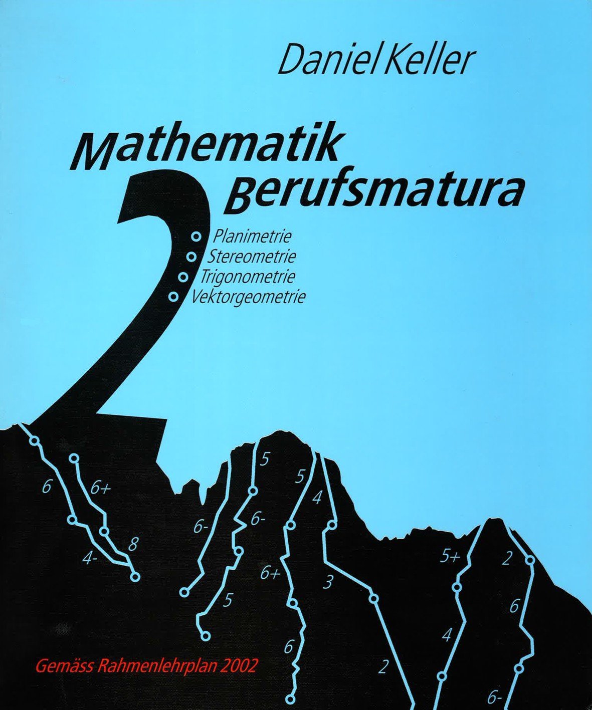 Mathematik Berufsmatura Loseblattausgabe Planimetrie Stereometrie Trigometrie Vektorgeometrie - 