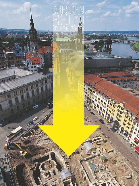Dresden 8000 - Eine archäologische Zeitreise NEU“ (Judith Oexle) – Buch gebraucht kaufen – A02jAgpz01ZZY