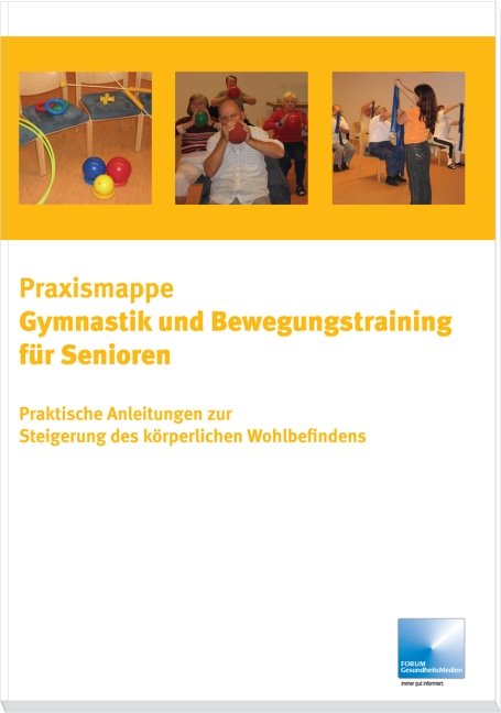 Praxismappe Gymnastik Und Bewegungstraining Fur Senioren Praktische Gesundheitsmedien Verlag Buch Antiquarisch Kaufen A02fjgat01zzu