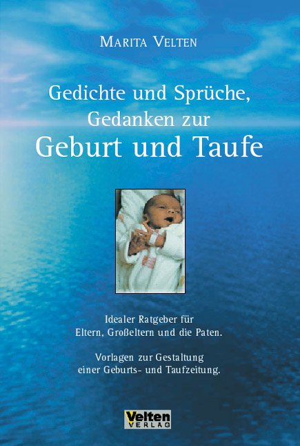 Gedichte Und Spruche Gedanken Zur Geburt Und Taufe Idealer Marita Velten Buch Antiquarisch Kaufen A02eudko01zzi