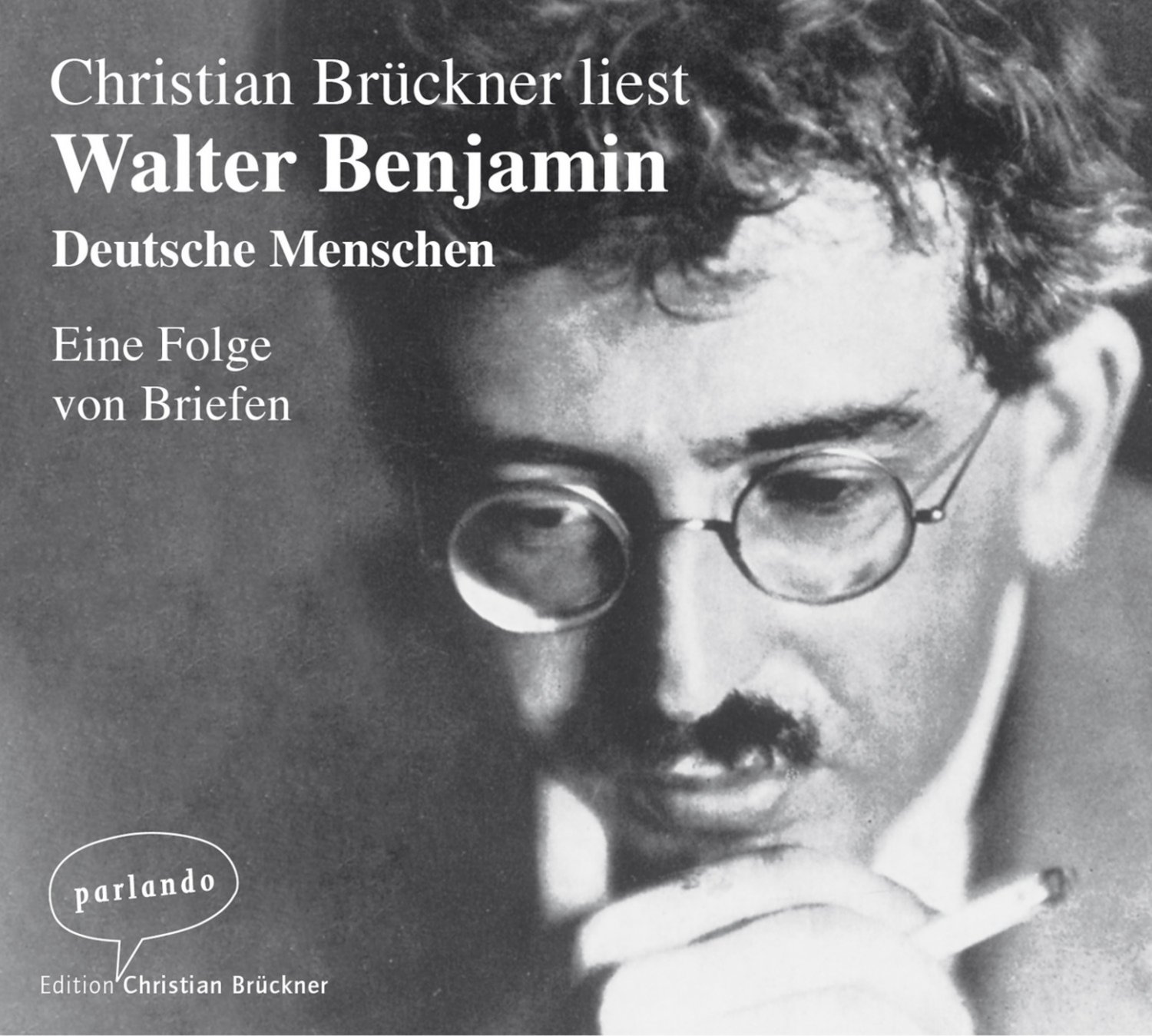 Deutsche Menschen Eine Folge Von Briefen Christian Walter Benjamin Horbuch Gebraucht Kaufen A02l6skg31zzd