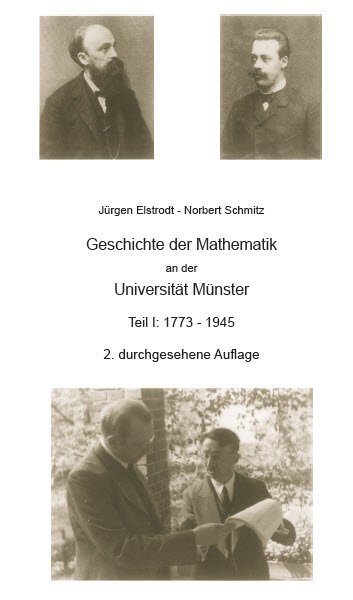 Geschichte Der Mathematik An Der Universitat Munster Jurgen Elstrodt Norbert Schmitz Buch Gebraucht Kaufen A02k9irn01zzo