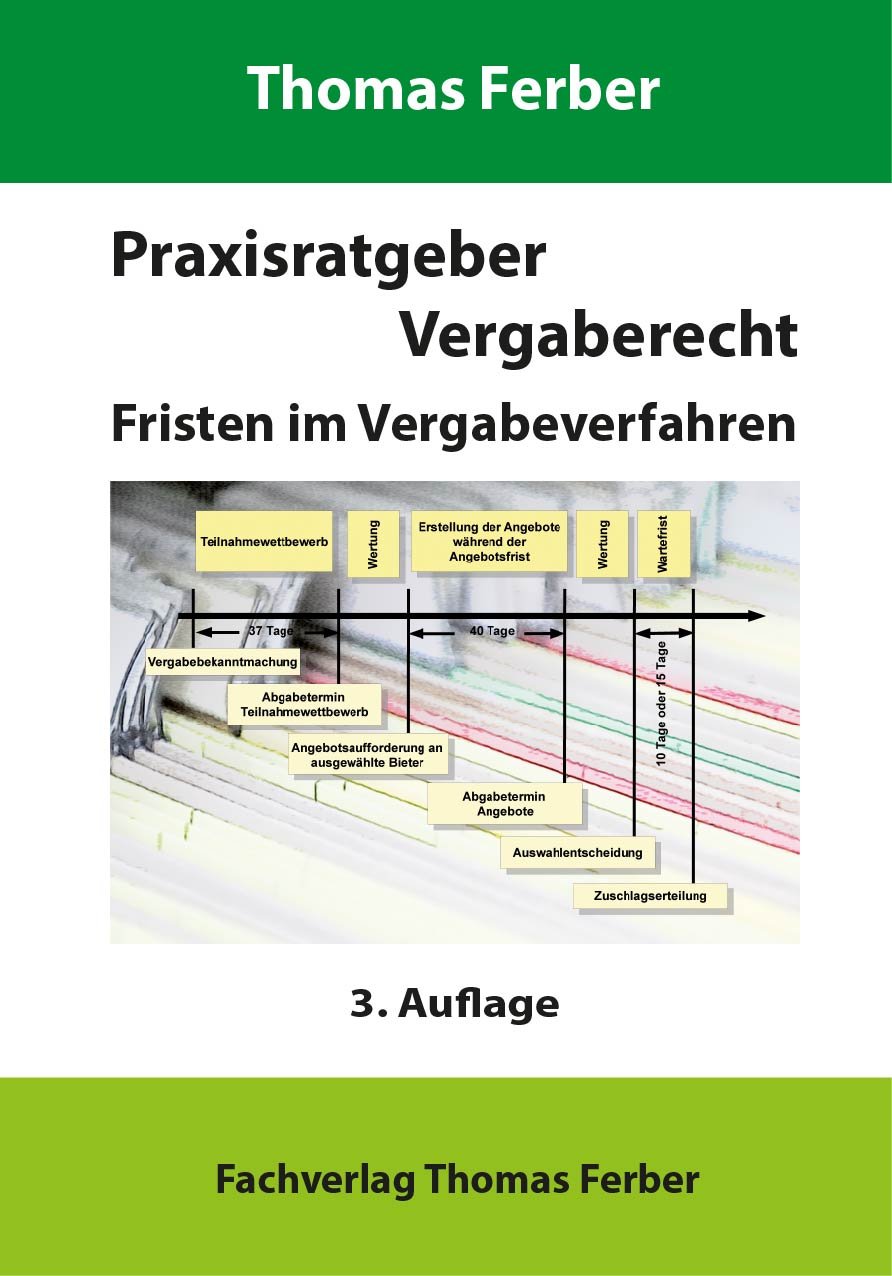 „Praxisratgeber Vergaberecht - Fristen Im Vergabeverfahren“ (Thomas ...