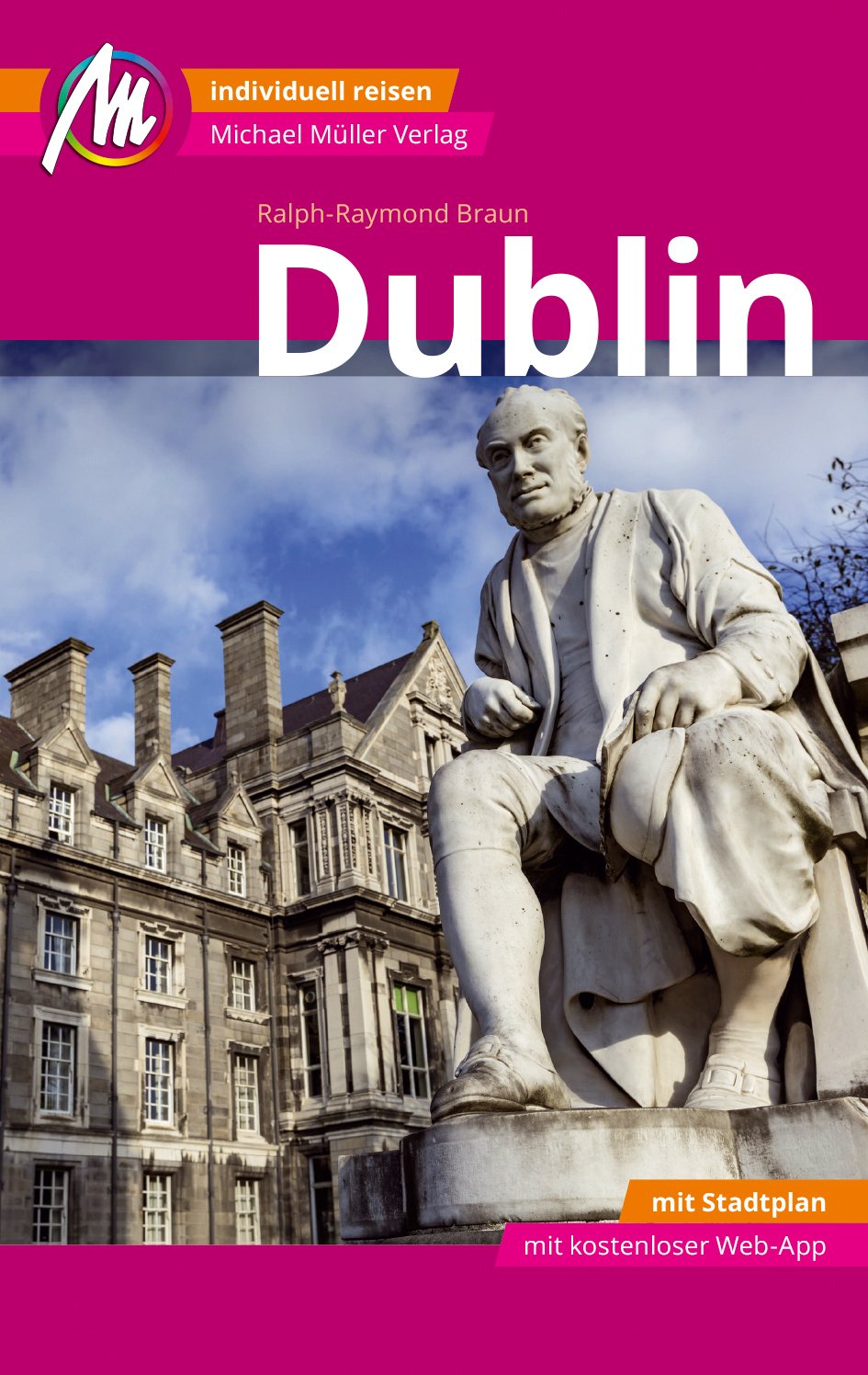 Dublin Reisefuhrer Michael Muller Verlag Individuell Reisen Bucher Gebraucht Antiquarisch Neu Kaufen