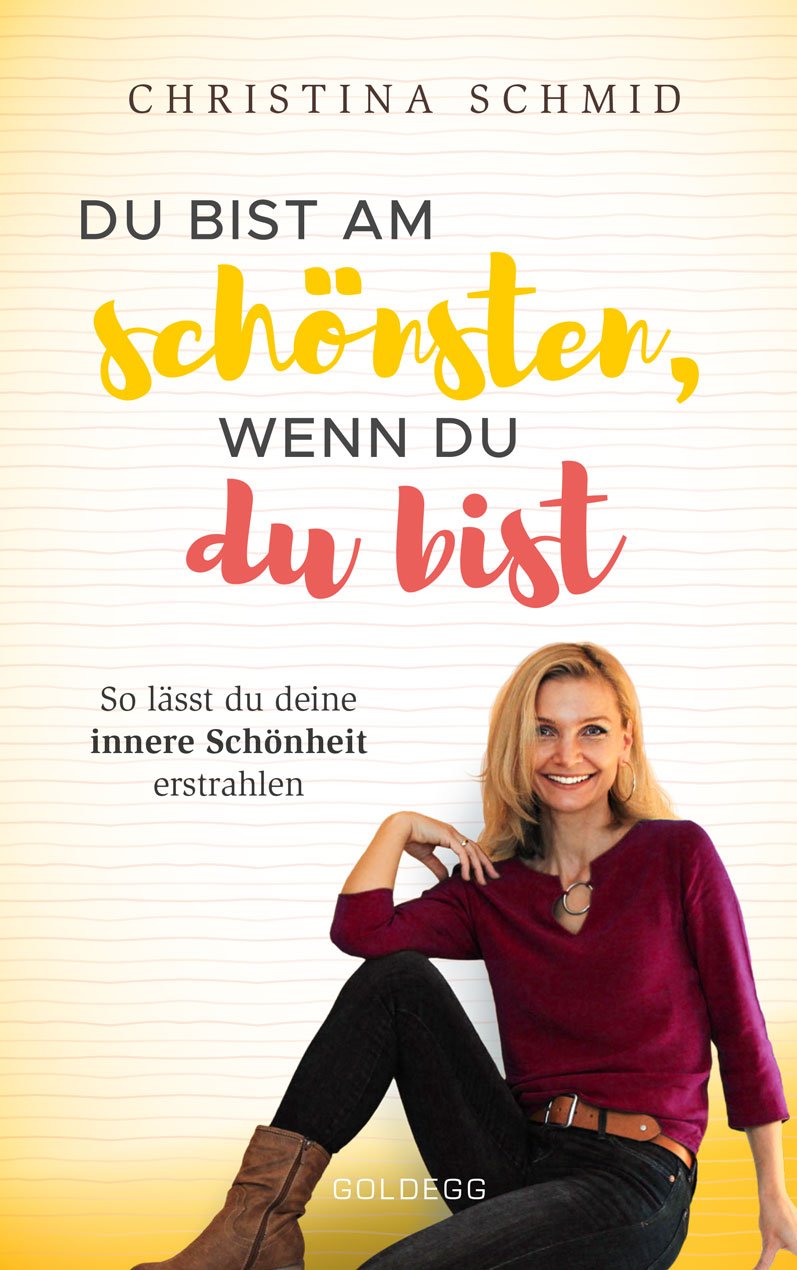 Isbn 9783990601327 Du Bist Am Schonsten Wenn Du Du Bist So Lasst Du Deine Innere Schonheit Erstrahlen Neu Gebraucht Kaufen