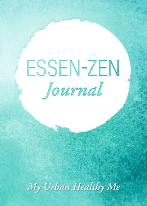Isbn 9783991181491 Essen Zen Journal My Urban Healthy Me Neu Gebraucht Kaufen
